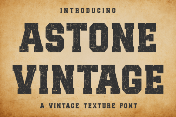 Astone Vintage: A Typeface for Timeless Branding