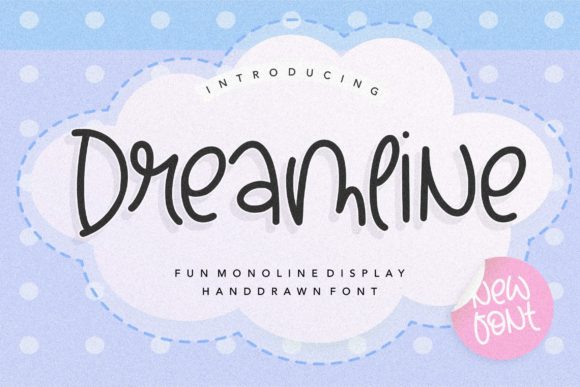 Dreamline: The Handwritten Font That Feels Like a Friendly Wave