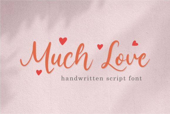 Muchlove: A Handwritten Script Font for Authentic Branding
