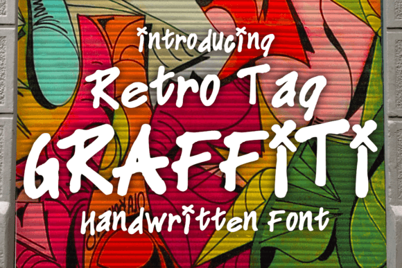 Retro Tag Graffiti: More Than Just a Font