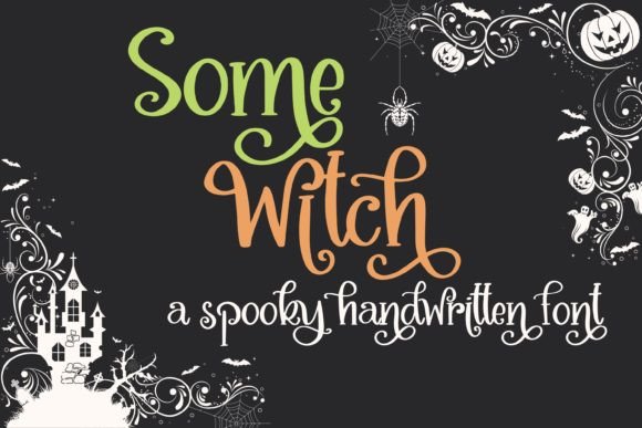 Some Witch Font: A Spellbinding Script for Your Halloween Designs