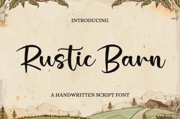 Why the Rustic Barn Font Feels Like a Handwritten Hug