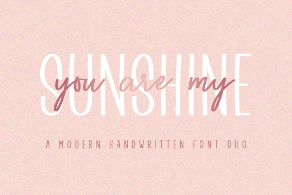 You Are My Sunshine: The Duo Font That Brings Designs to Life